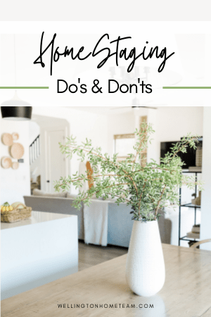 Home Staging | Do's and Don'ts