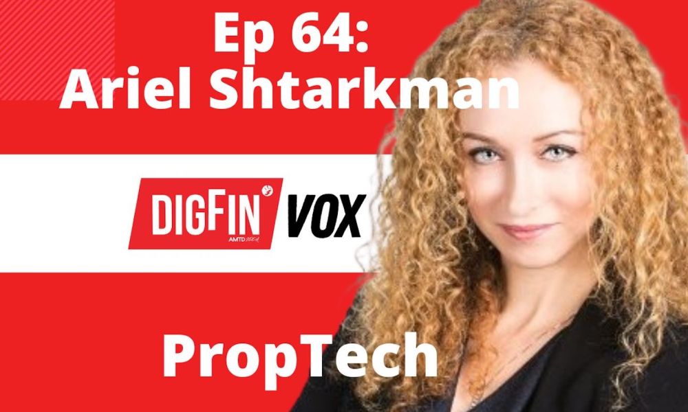 PropTech x Fintech | Аріель Штаркман | DigFin VOX 64