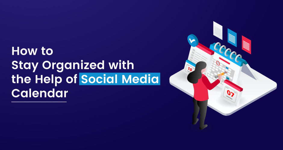 2024 Sosyal Medya Takvimi Yardımıyla Nasıl Düzenli Kalınır?