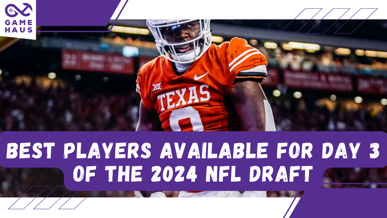 Best Players Available for Day 3 of the 2024 NFL Draft